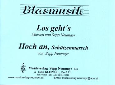 Hoch an Marsch Los geht´s Marsch  Blasmusik Noten Blasorchester